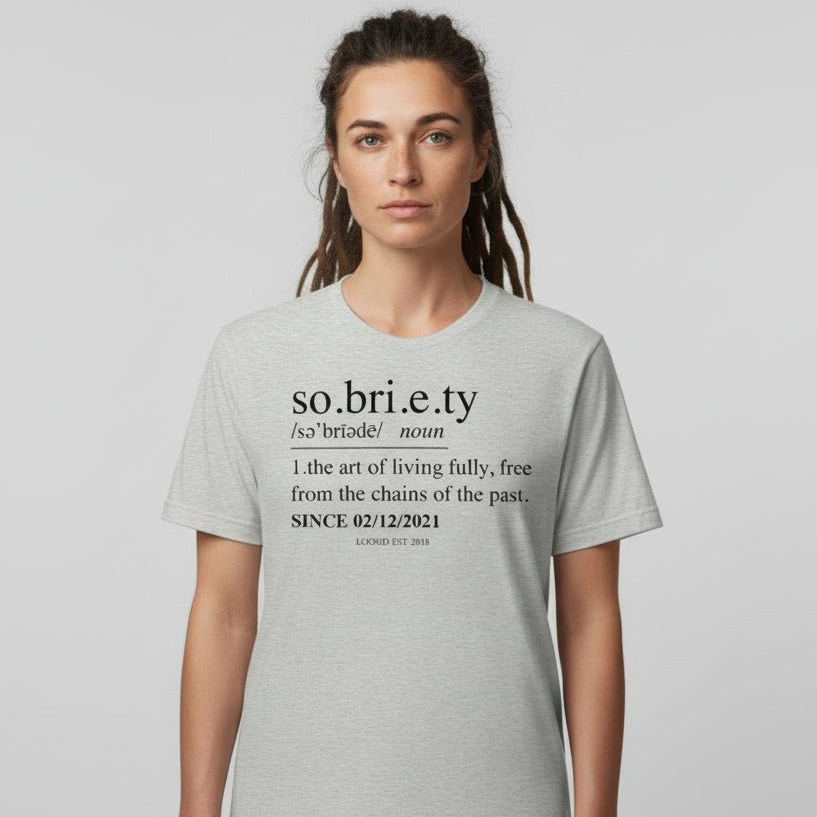 Sober T Shirt | Women's Sobriety Definition Tee with Custom Sober Date