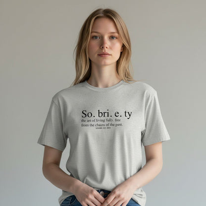 Sobriety Definition Women's T-shirt