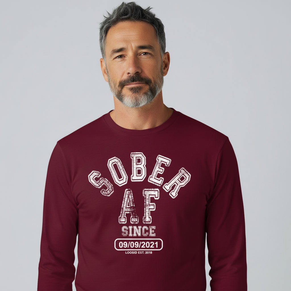 Men's Sober AF Since Long Sleeve T-shirt with Custom Sobriety Date