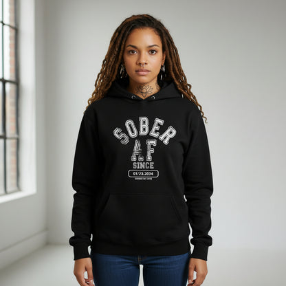 Recovery Hoodie | Sober AF Since Unisex Hoodie with Custom Sobriety Date