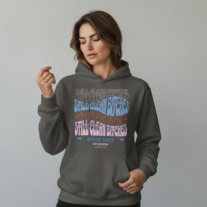 Recovery Hoodie | Still Clean-B Custom Recovery Date