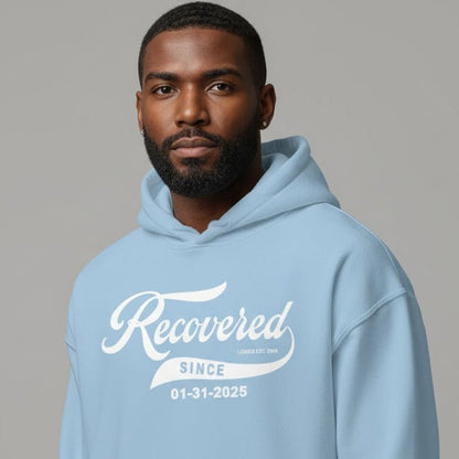 Men's Recovered Since Hoodie w/ Personalized Recovered Date