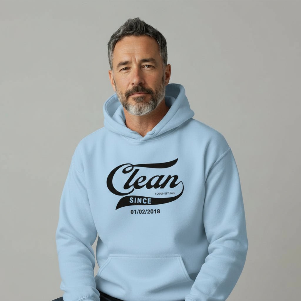 Recovery Hoodie | Men's Clean Since Hoodie with Custom Sobriety Date