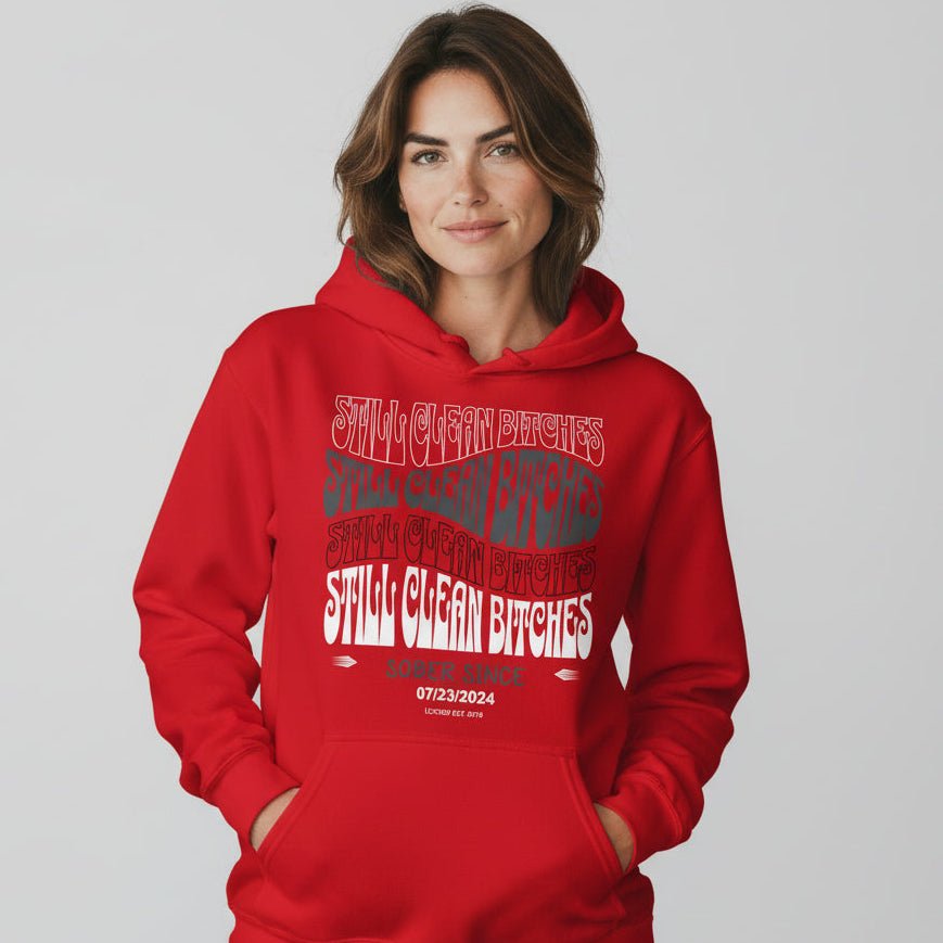 Recovery Hoodie | Still Clean-B Custom Recovery Date