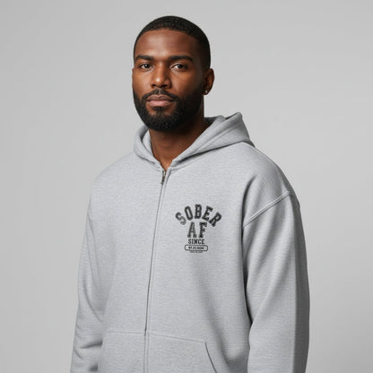 Recovery Hoodie | Sober AF Since Zip Hoodie Front and Back Print with Custom Sobriety Date