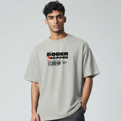 Sober As F*ck Men's T-shirt