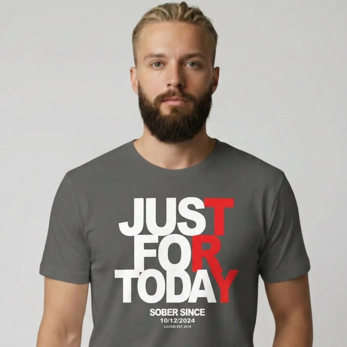 Men's Just Try For Today T-shirt with Custom Sobriety Date