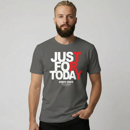 Men's Just Try For Today T-shirt with Custom Sobriety Date