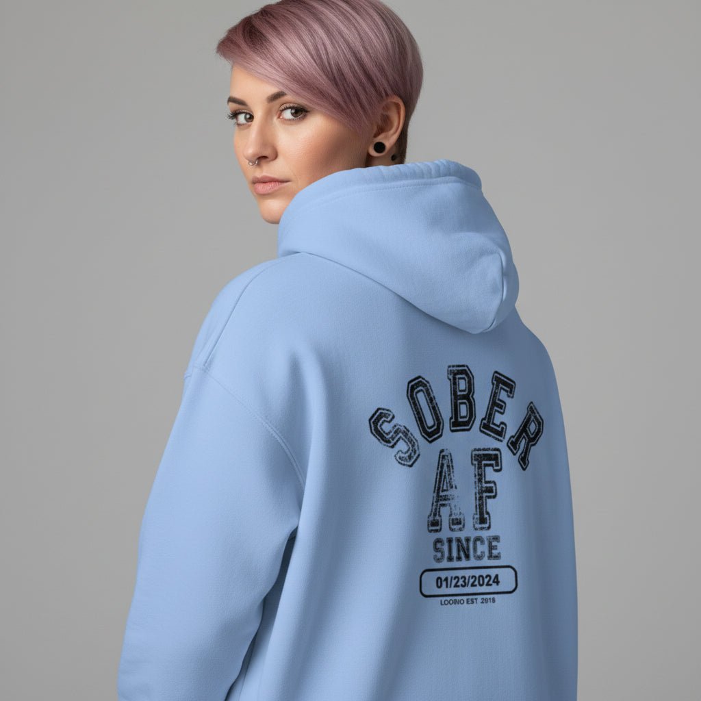 Recovery Hoodie | Sober AF Since Zip Hoodie with Custom Sobriety Date