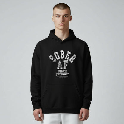 Recovery Hoodie | Sober AF Since Unisex Hoodie with Custom Sobriety Date