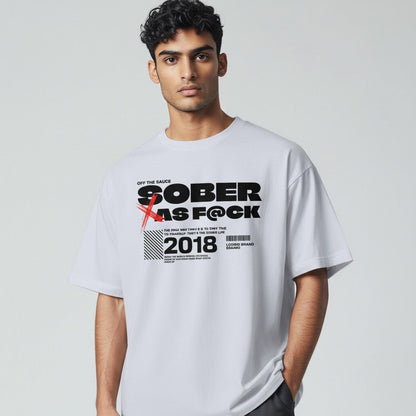 Sober As F*ck Men's T-shirt
