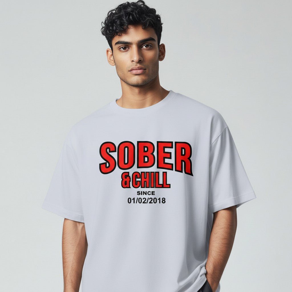 Sober and Chill Unisex T-Shirt w/ Personalized Sober Date