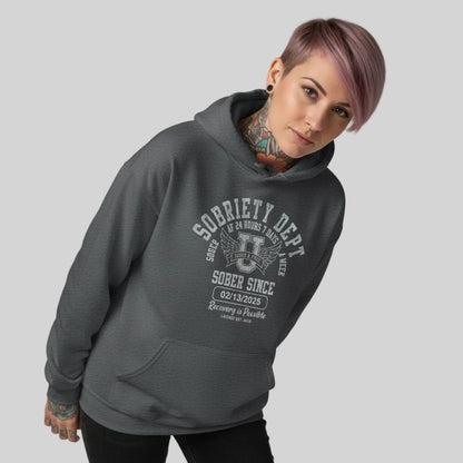 Recovery Hoodie | Sobriety Dept Sober AF 24/7 with Custom Sobriety Date