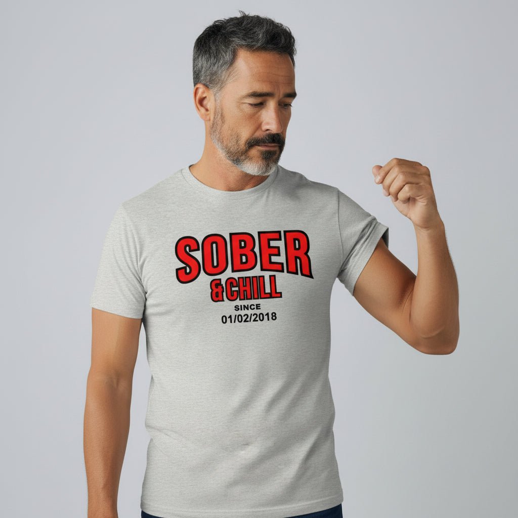 Sober and Chill Unisex T-Shirt w/ Personalized Sober Date