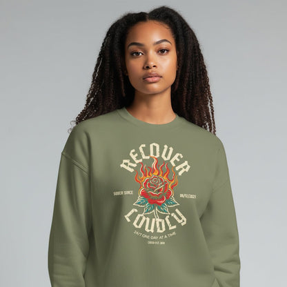 Recover Loudly Sweatshirt with Custom Sobriety Date
