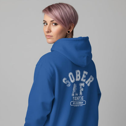 Recovery Hoodie | Sober AF Since Zip Hoodie with Custom Sobriety Date