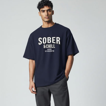 Sober and Chill Unisex T-Shirt w/ Personalized Sober Date