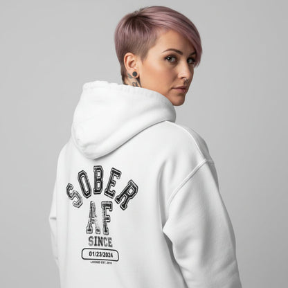 Recovery Hoodie | Sober AF Since Zip Hoodie with Custom Sobriety Date