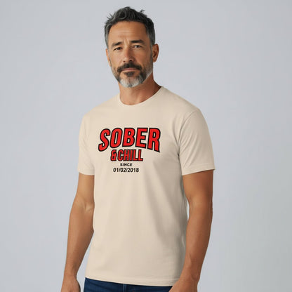 Sober and Chill Unisex T-Shirt w/ Personalized Sober Date
