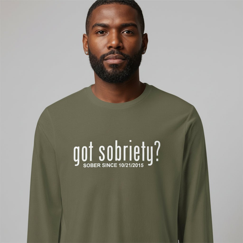 Men's Got Sobriety? Long Sleeve T-shirt with Custom Sobriety Date