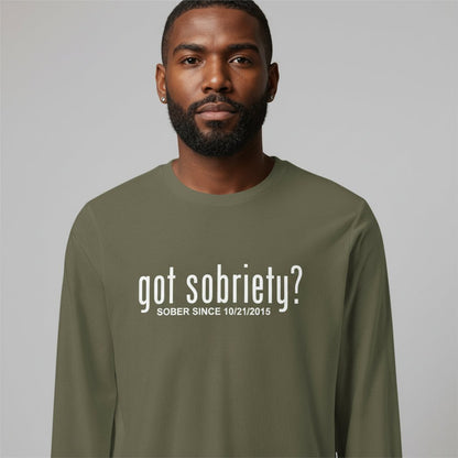 Men's Got Sobriety? Long Sleeve T-shirt with Custom Sobriety Date