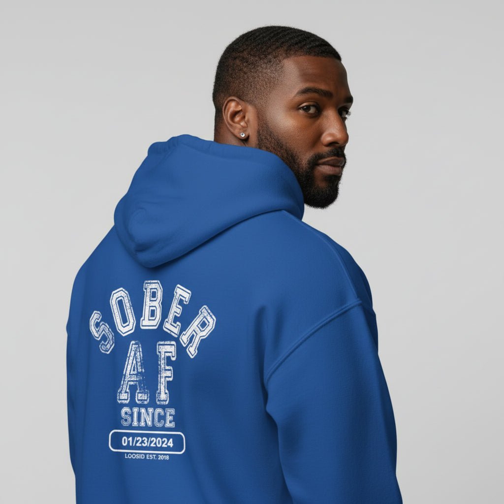 Recovery Hoodie | Sober AF Since Zip Hoodie Front and Back Print with Custom Sobriety Date