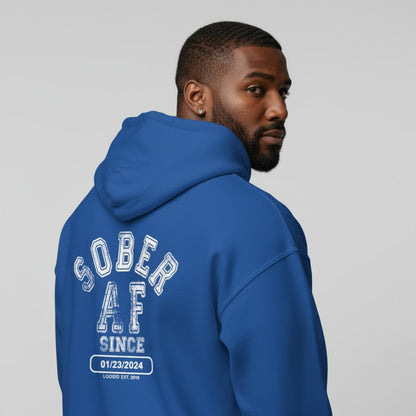 Recovery Hoodie | Sober AF Since Zip Hoodie Front and Back Print with Custom Sobriety Date