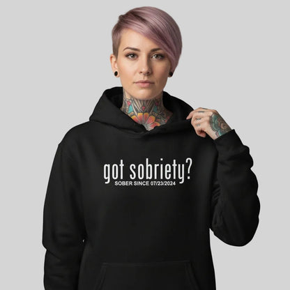 Recovery Hoodie | Women’s Got Sobriety Hoodie with Custom Date