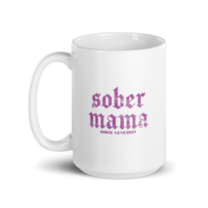 Sober Mama Sober Coffee Mug lifestyle view (view 5)