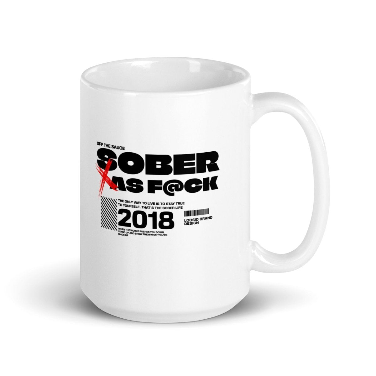 Sober As F*ck Glossy Mug