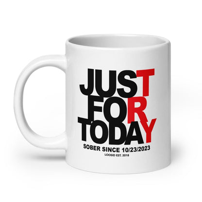Just For Today Sober Coffee Mug side view (view 6)