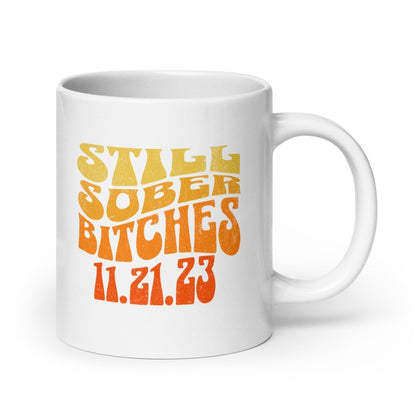 Still Sober B Sober Coffee Mug side view (view 6)