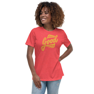 Sober Good Times Relaxed T-Shirt