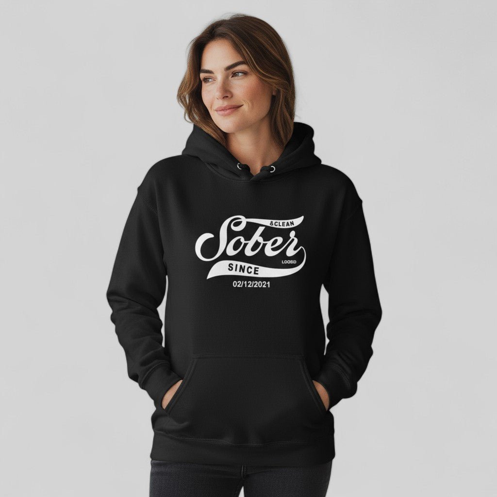 Recovery Hoodie | Women's Sober Since Hoodie with Custom Sober Date