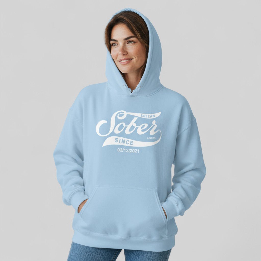 Recovery Hoodie | Women's Sober Since Hoodie with Custom Sober Date